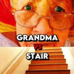 Grandma Vs Stairs