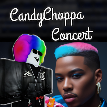candychoppa concert