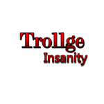 Trollge Insanity