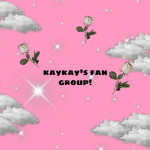 kaykay's fan group!