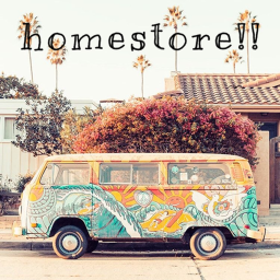 homestore!!