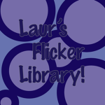 Laur’s Flicker Library