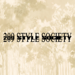 209 Style Society