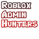 Official Roblox Admin Hunters
