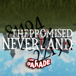 「TP」The Promised Neverland: Grace Field House