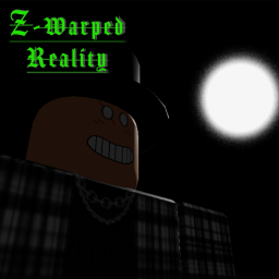 [Beta] Ƶ-Warped Reality