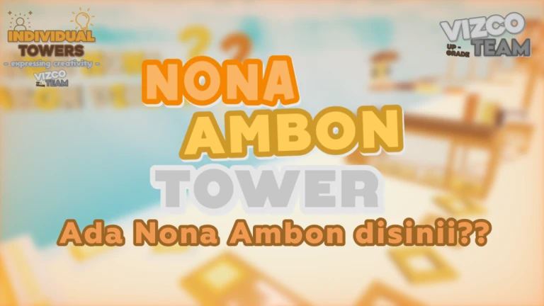 Nona Ambon Tower