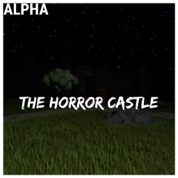 The horror castle