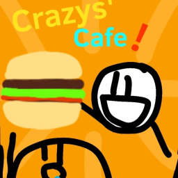 Crazy's Cafe! [NEW!]