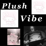0Plush Vibe!