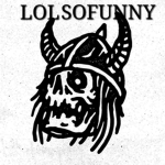 Lolsofunny