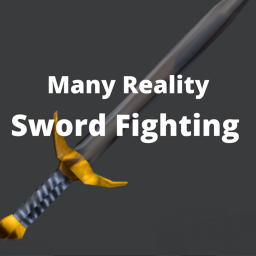 Many Reality Sword Fight ( Music Update)