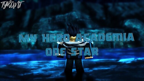 [Update 4] My Hero Academia: One Star 2