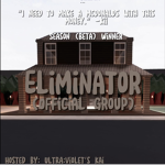 Eliminator (Official Bloxburg Group)