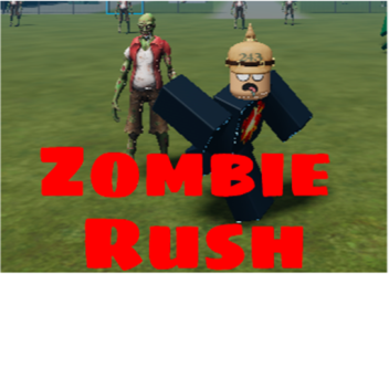 ZOMBIE RUSH!