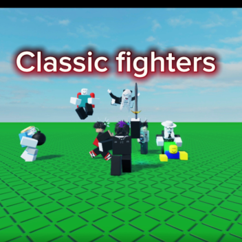 Classic fighters 2.0 [🍗BIG UPDATE]