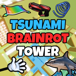 [🌊] Tsunami Brainrot Tower
