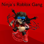 Ninja's Roblox Gang
