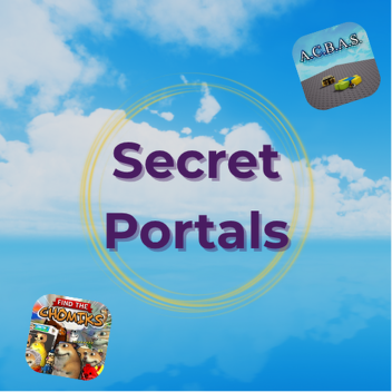 Secret Portals