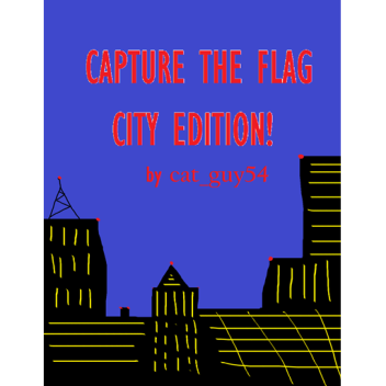 capture the flag CITY EDITION (BETA)