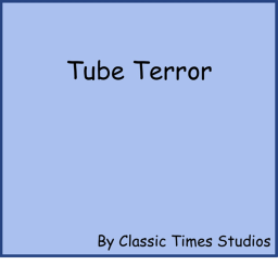 Tube Terror