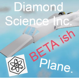 Diamond Science Inc. Plane BETA ish