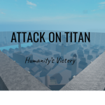 Attack on Titan: Humanity's Victory
