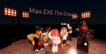 Max.EXE The Disaster Studios
