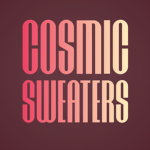 Cosmic Sweaters