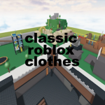 Early Roblox Clothes