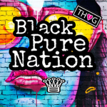 {BPN} Black Pure Nation