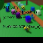 Difficulty Rpg