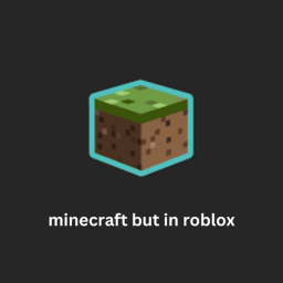minecraft but in roblox