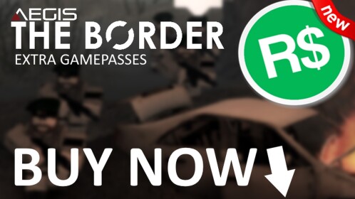 [Day of Dusk] The Border - Extra Gamepasses