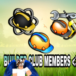 Builders club members Group <3