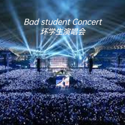 Bad student Concert