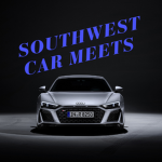 SouthWest Car Meets