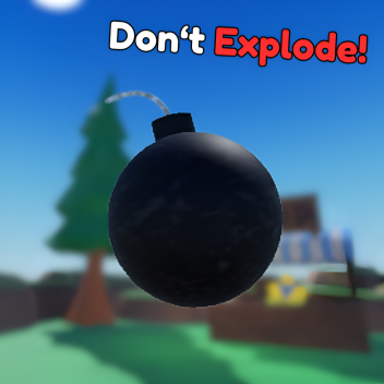 💥 Don't Explode!
