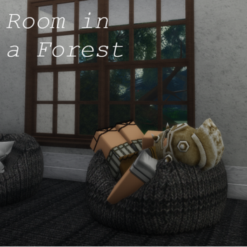 Room in a Forest
