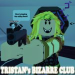 Tristan's bizarre club