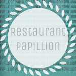 Restaurant Papillion!