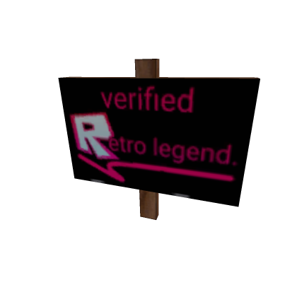 Verified Retro legend sign