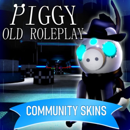 Piggy Old Roleplay