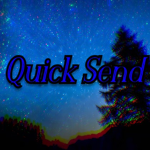 Quick Send