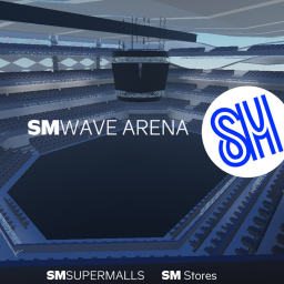 SM WAVE ARENA