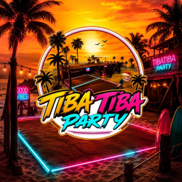 [NEW] TIBA TIBA PARTY