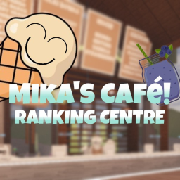Mika's Cafe | Ranking Centre [BUYABLE RANKS!]