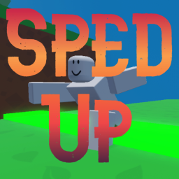 Sped Up