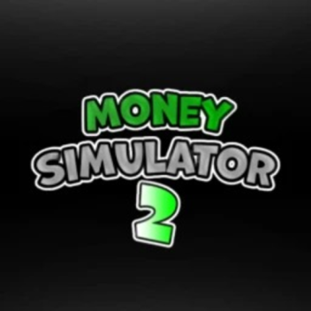 Money Simulator 2! 💸