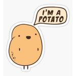 Potatoes are the number won gang